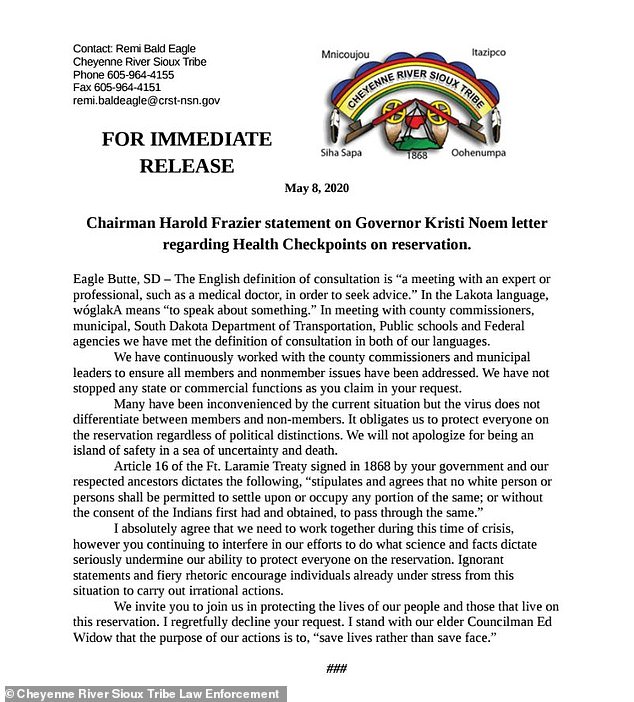 The Cheyenne River Sioux Tribe released a statement accusing Noem of 'interfering in our efforts to do what science and facts dictate' and making 'ignorant statements'