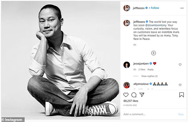 Amazon owner Jeff Bezos was among those to pay tribute to him, saying: 'The world lost you way too soon. Your curiosity, vision, and relentless focus on customers leave an indelible mark. You will be missed by so many, Tony. Rest In Peace'