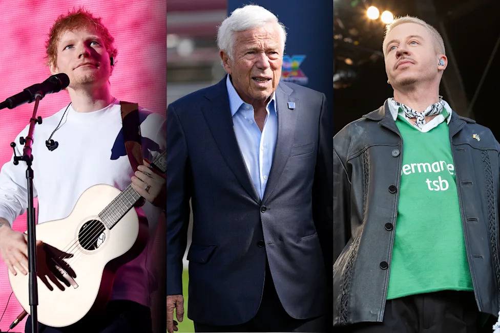Ed Sheeran, Robert Kraft and Macklemore.
